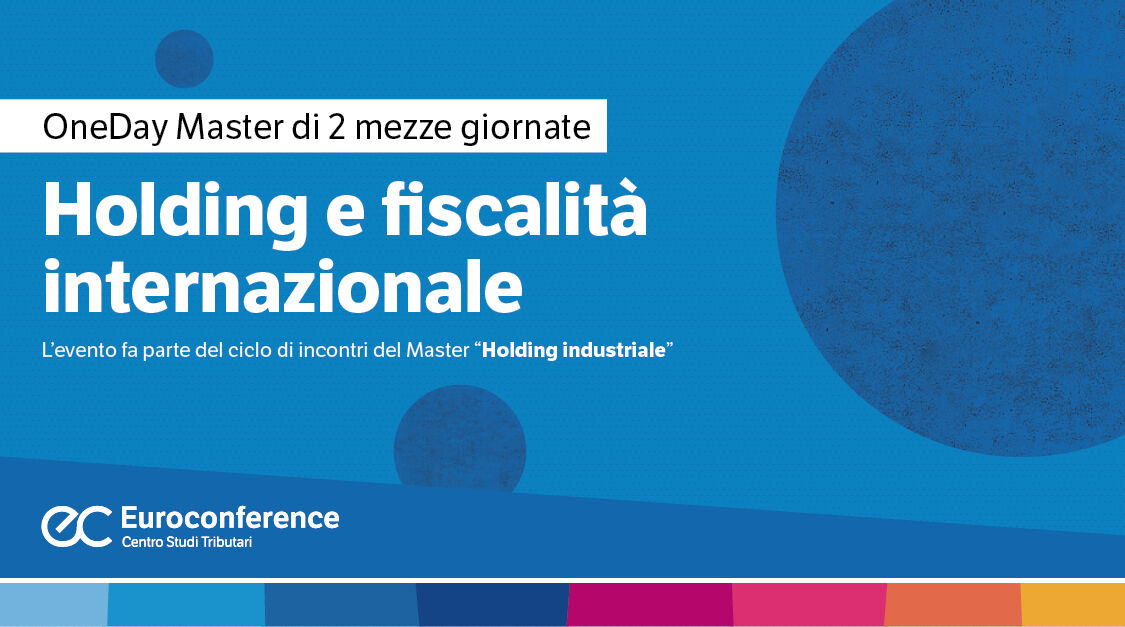 Immagine Holding e fiscalità internazionale | Euroconference